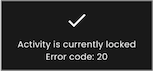 DFengage Activity Locked message